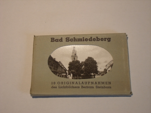   Bad Schmiedeberg. 10 Originalaufnahmen des Lichtbildners Bertram Steinborn. 