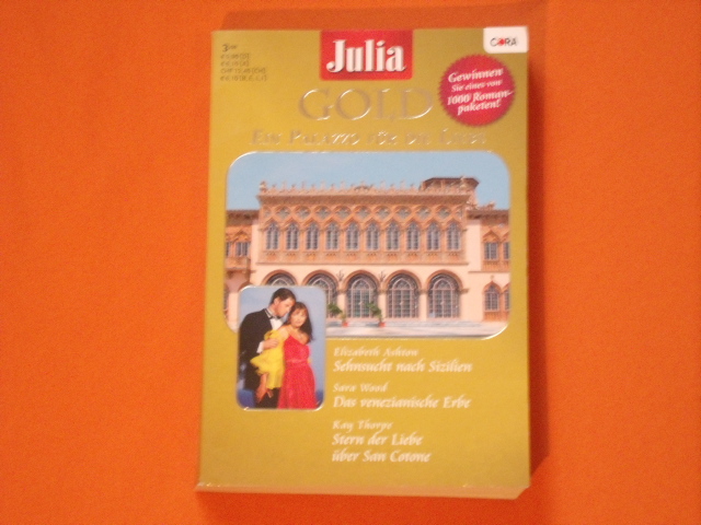   Julia Gold. Band 30: Ein Palazzo für die Liebe. 