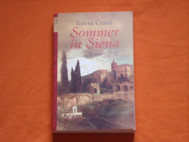 Crane, Teresa  Sommer in Siena 