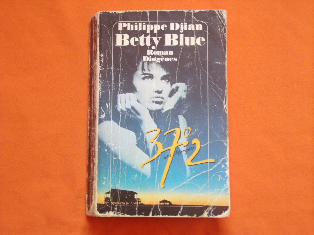 Djian, Philippe  Betty Blue 