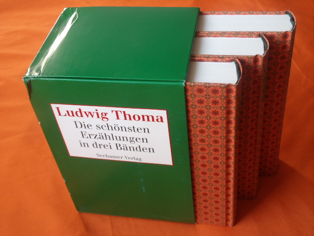 Thoma, Ludwig  Die schönsten Erzählungen in drei Bänden 