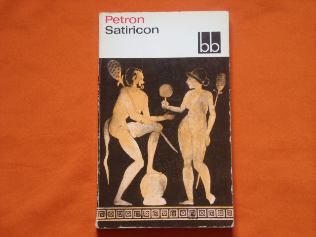 Petron, Gaius  Satiricon 