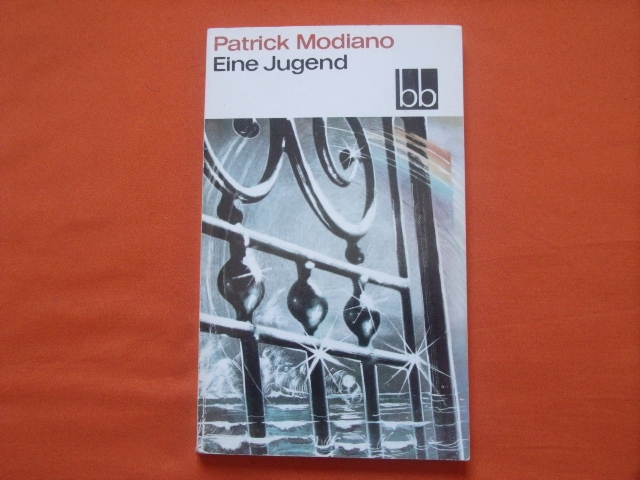 Modiano, Patrick  Eine Jugend 
