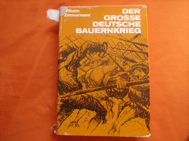 Zimmermann, Wilhelm  Der grosse deutsche Bauernkrieg. Volksausgabe.  