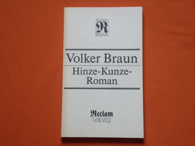Braun, Volker  Hinze-Kunze-Roman 