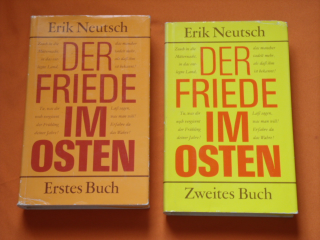 Neutsch, Erik  Der Friede im Osten. Erstes und zweites Buch. 
