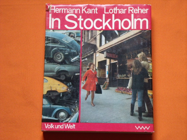 Kant, Hermann; Reher, Lothar  In Stockholm 