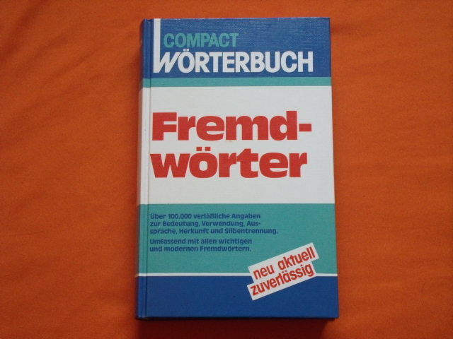 Leisering, Horst  Compact Wörterbuch: Fremdwörter.  