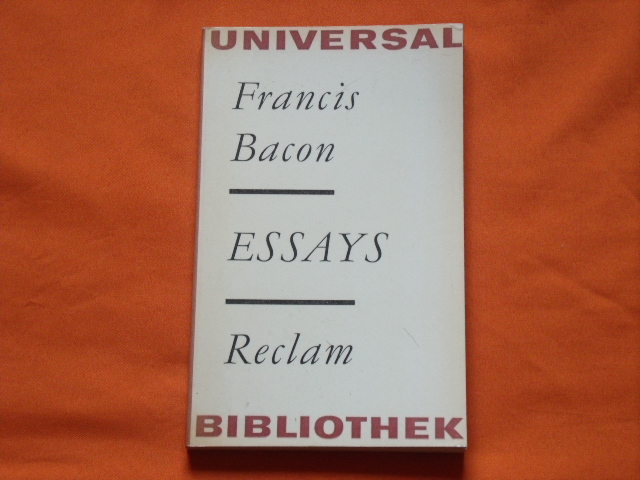 Bacon, Francis  Ausgewählte Essays 