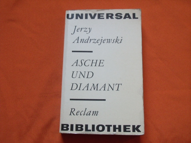 Andrzejewski, Jerzy  Asche und Diamant 