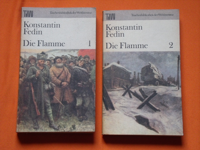 Fedin, Konstantin  Die Flamme. Band 1 und 2.  
