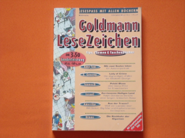   Goldmann Lesezeichen. Tips, Themen & Taschenbücher. Winter 93/94. Mit Gesamtverzeichnis aller lieferbaren Titel.  