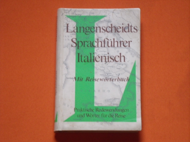   Langenscheidts Sprachführer Italienisch. Mit Reisewörterbuch Deutsch  Italienisch.  
