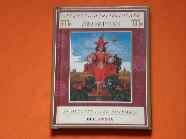Parker, Julia und Derek  Sternzeichenbibliothek: Skorpion. 24. Oktober  22. November.  