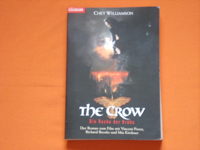 Williamson, Chet  The Crow. Die Rache der Krähe.  