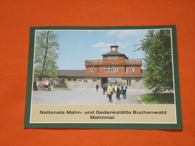   Ansichtskarte: Nationale Mahn- und Gedenkstätte Buchenwald. Mahnmal. Eingang zum ehemaligen Lager. 
