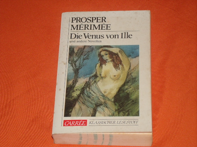 Mérimée, Prosper  Die Venus von Ille und andere Novellen. 
