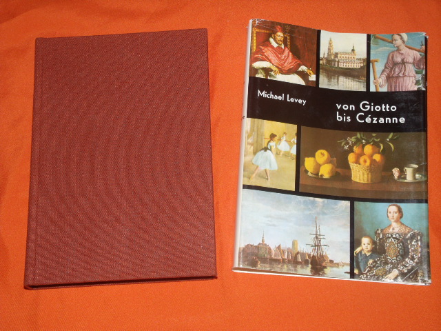 Levey, Michael  Von Giotto bis Cézanne 