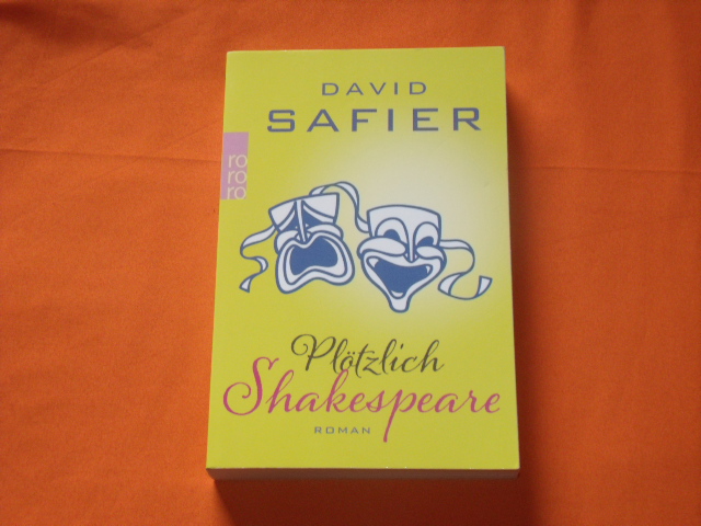 Safier, David  Plötzlich Shakespeare 