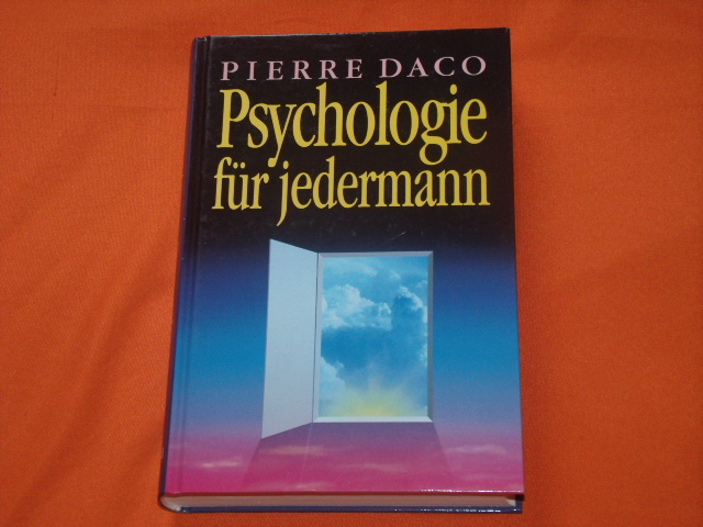 Daco, Pierre  Psychologie für jedermann 