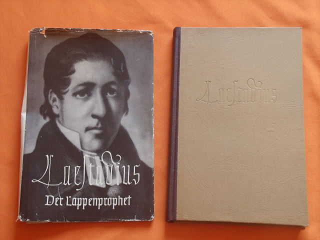 Schwede, Alfred Otto  Lars Levi Laestadius. Der Lappenprophet. Ein Lebensroman. 