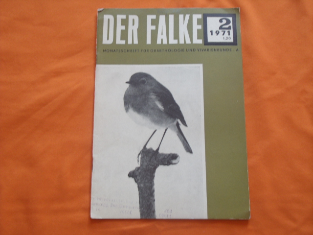   Der Falke. Monatsschrift für Ornithologie und Vivarienkunde. Ausgabe A. Jahrgang 18, 1971. Heft 2. 