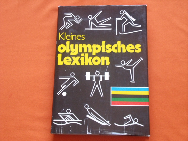 Schönfelder, Klaus-Jürgen; Trogsch, Friedrich (Hrsg.)  Kleines olympisches Lexikon 