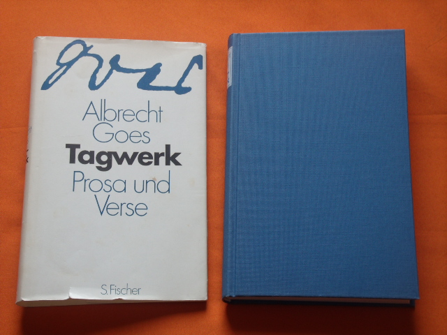 Goes, Albrecht  Tagwerk. Prosa und Verse. 