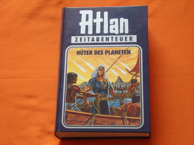 Kneifel, Hanns  Atlan. Hüter des Planeten. 