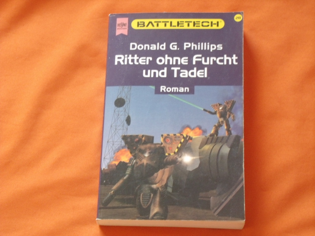 Phillips, Donald G.  Ritter ohne Furcht und Tadel 