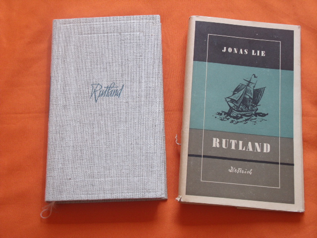 Lie, Jonas  Rutland. Ein Seeroman. 