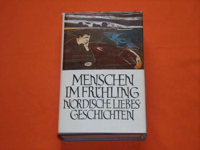 Marquardt, Hans (Hrsg.)  Menschen im Frühling. Nordische Liebesgeschichten. 