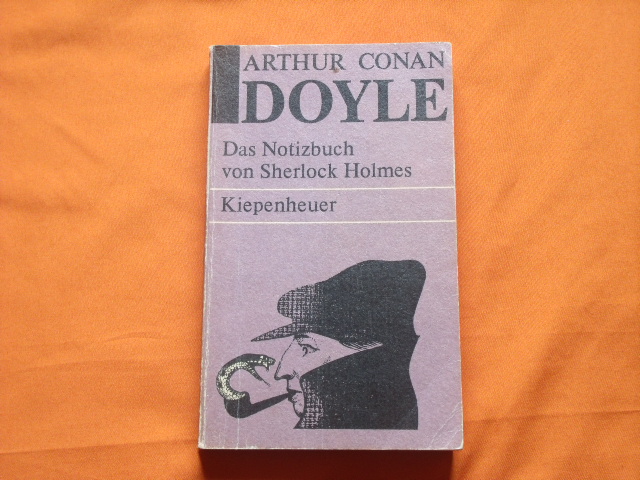 Doyle, Arthur Conan  Das Notizbuch von Sherlock Holmes 