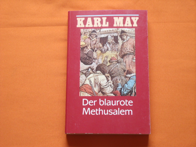 May, Karl  Der blaurote Methusalem 
