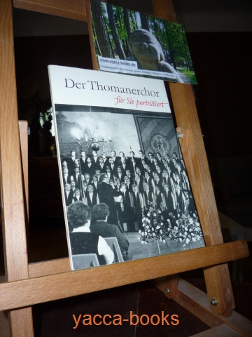 List, Horst  Der Thomanerchor zu Leipzig. für Sie porträtiert von 