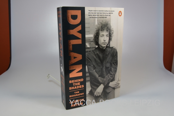 Heylin, Clinton  Bob Dylan: Behind the Shades : The Biography 
