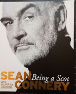 Sean Connery; Murray Grigor  Being a Scot 