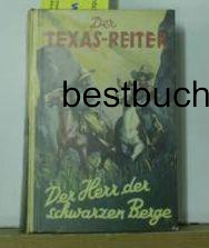 Der Texas-Reiter  Der Herr der schwarzen Berge,1955 