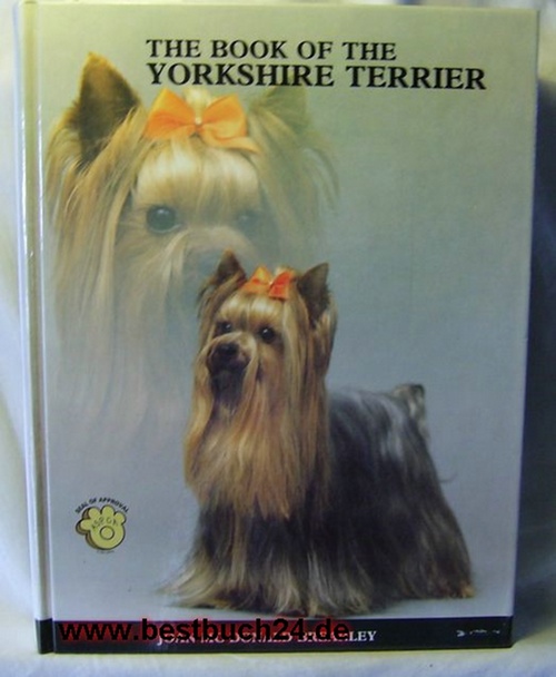 Brearly, Joan Mc Donald  The Book of the Yorkshire Terrier 