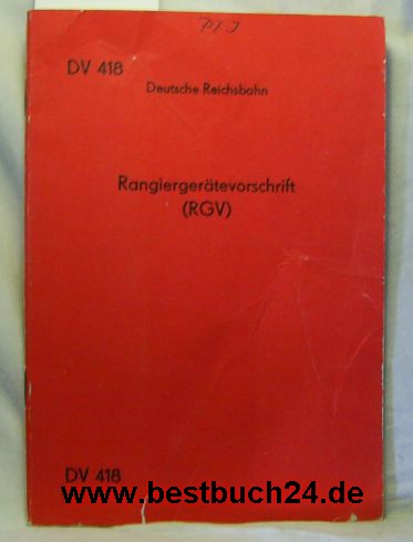 Deutsche Reichsbahn  Rangiergerätevorschrift  (RGV) Gültig ab 1.Mai 1974 