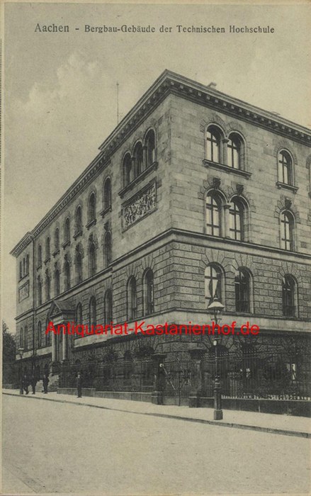 Historische Ansicht aus Deutschland um 1900,  Aachen/Bergbaugebäude der Technischen Hochschule, 19x13cm 