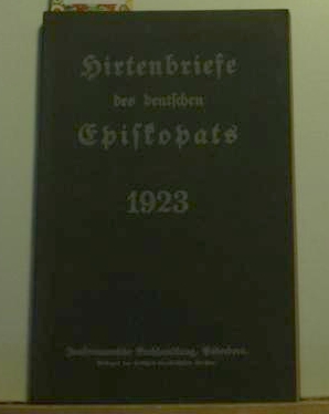   Hirtenbriefe des deutschen Episkopats 1923, 