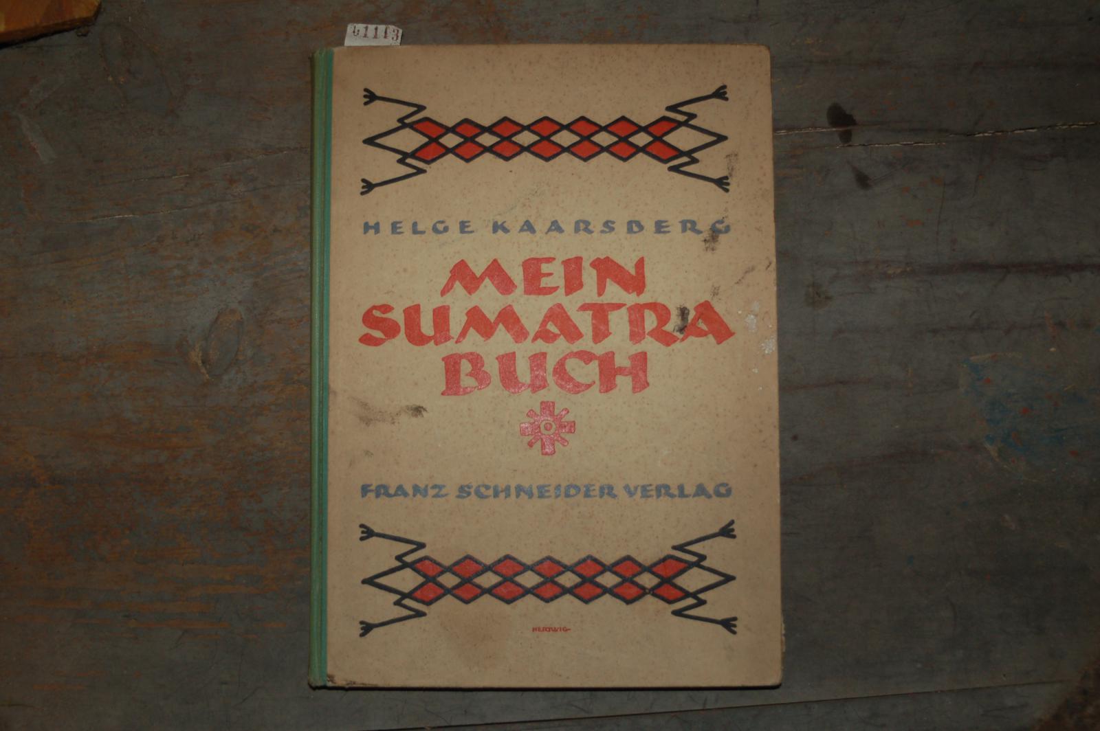 Helge Kaarsberg  Mein Sumatra Buch 