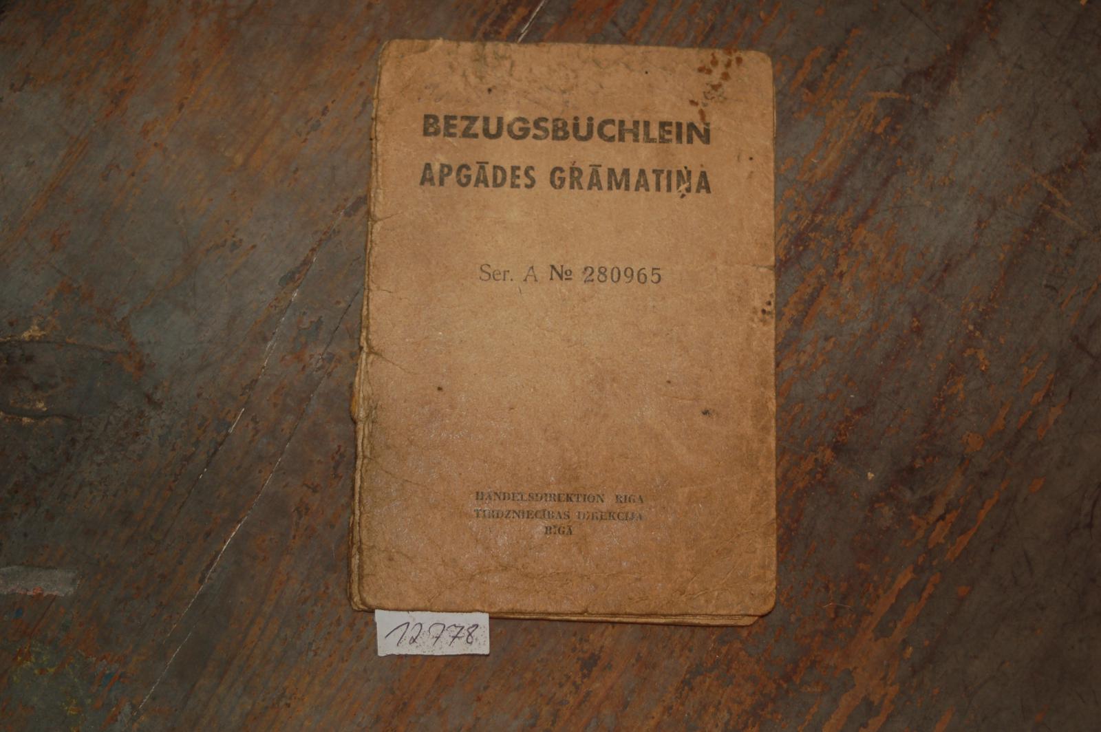 Handelsdirektion Riga  Bezugsbüchlein mit Eintragungen und Stempel von 1941 - 1945 