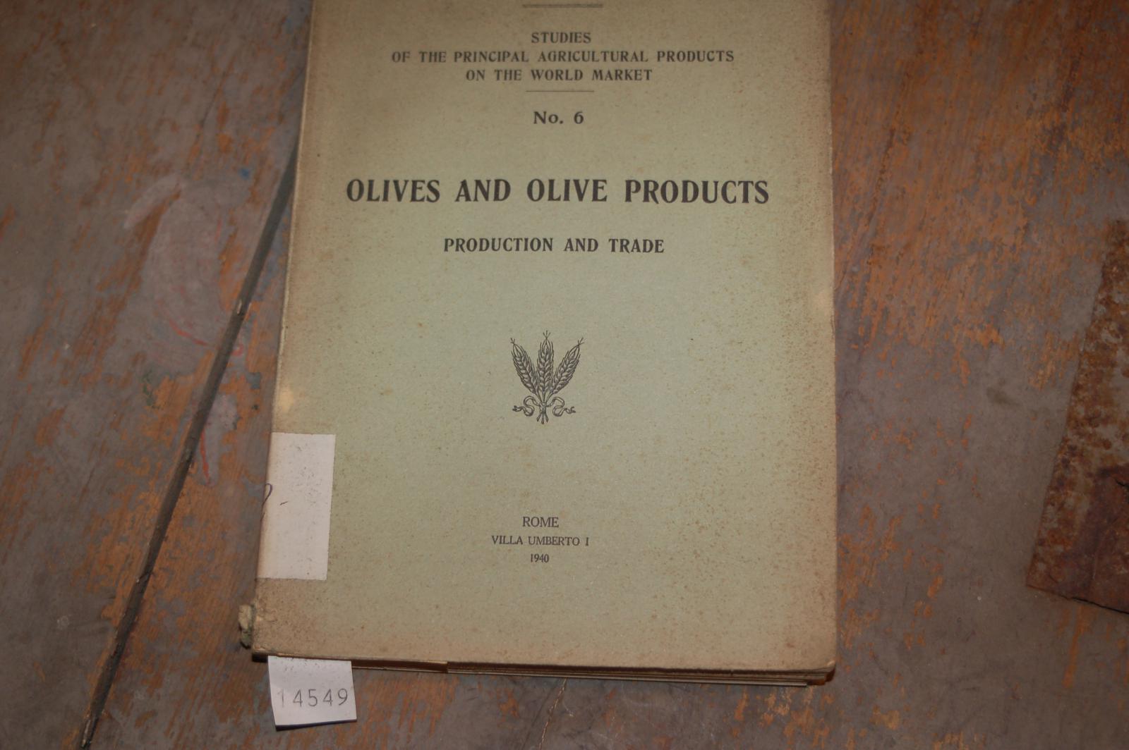 International Institute of Agriculture  Olives an Olives Products  Production and Trade 