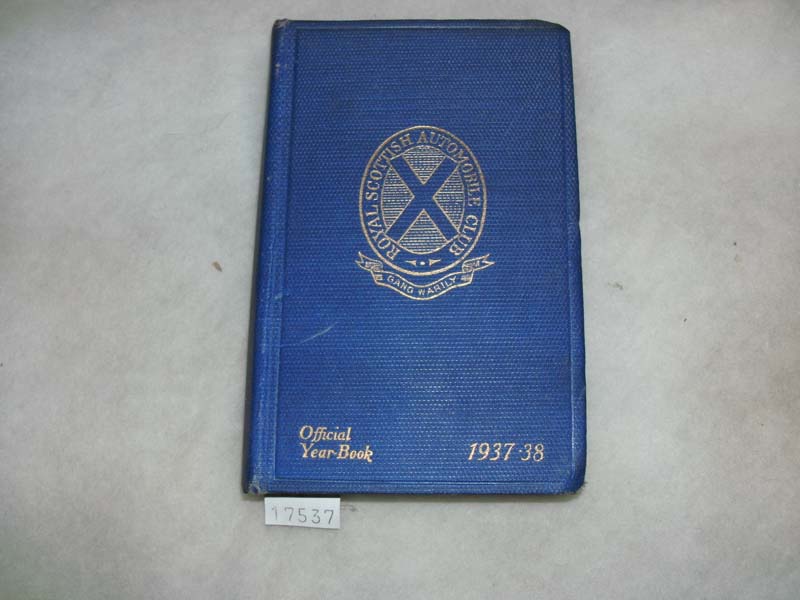 .  The Royal Scottish Automobile Club Year Book  1937 - 38 