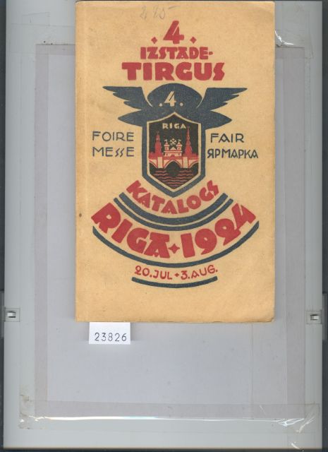 .  4. Rigaer internationale Landwirtschafts- und Industriemesse Riga 20. Jul. - 3. Aug. 1924 