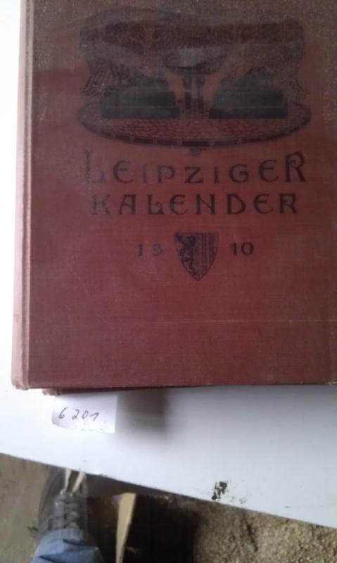 Merseburger  Leipziger Kalender illustriertes Jahrbuch und Chronik 1909 u. 1910 
