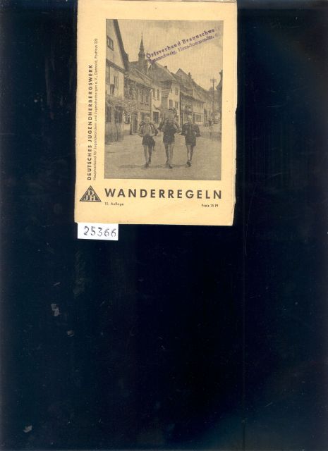 Wilhelm Münker  Wanderregeln eine Sammlung kurzer Leitsätze für Wanderer 