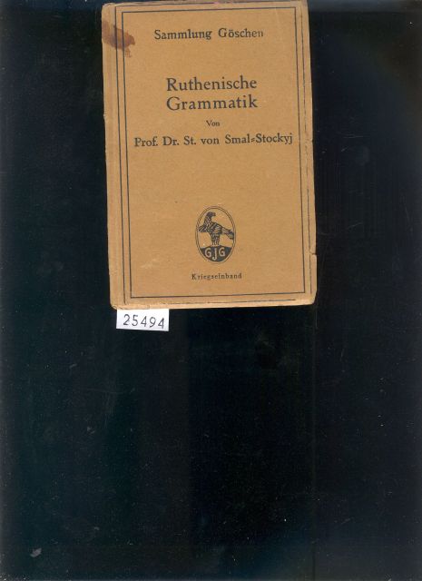 Prof. von Smal Stockyi  Ruthenische Grammatik 
